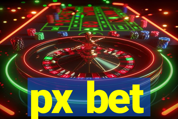 px bet